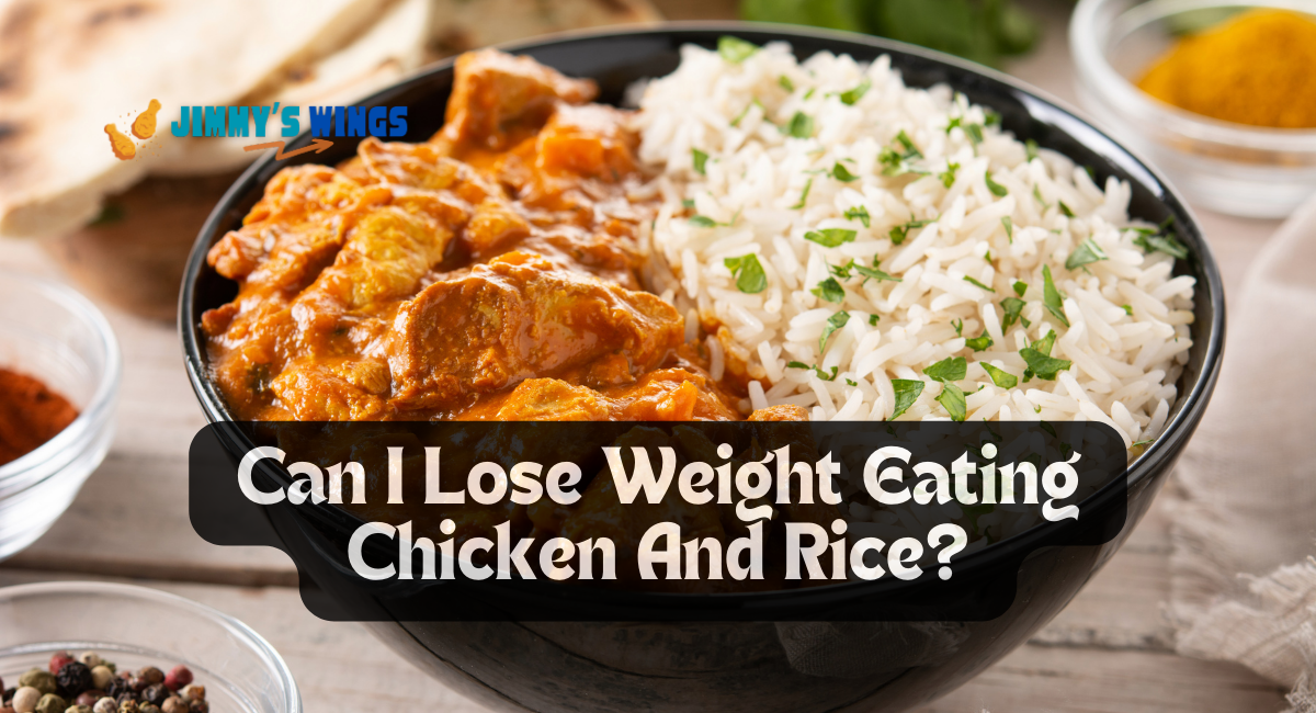 Can I Lose Weight Eating Chicken And Rice?