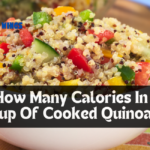 How Many Calories In 1 Cup Of Cooked Quinoa?